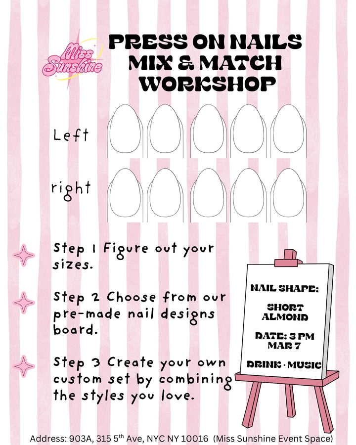 Press On Nails Mix &Match Workshop (Miss Sunshine NYC) - MissSunshineNails